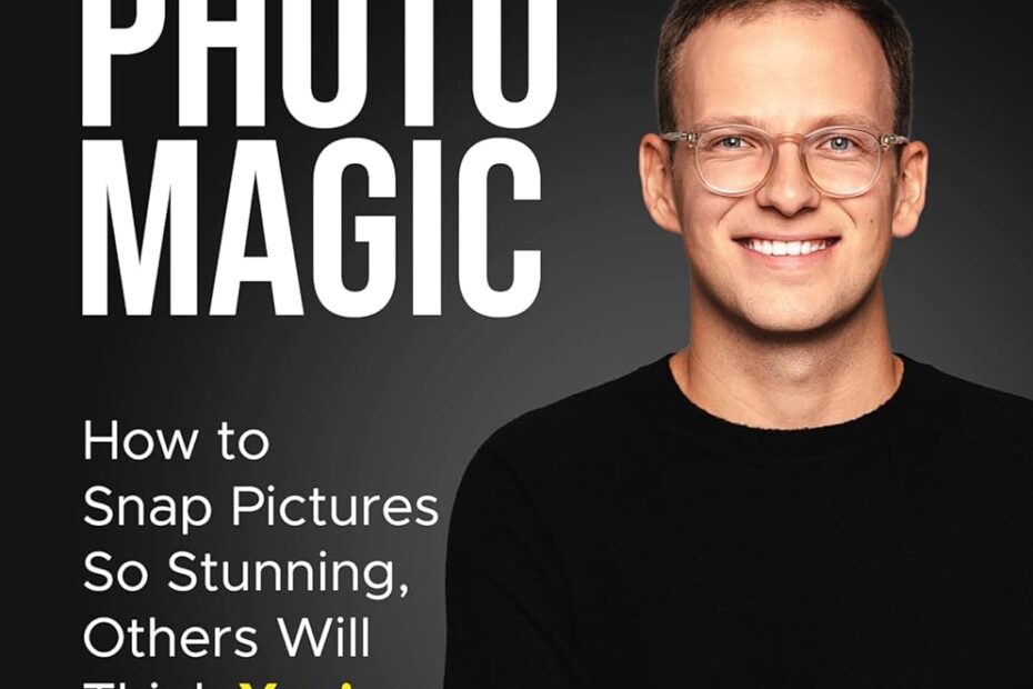 KINDLE BOOKS The Best Tips For iPhone Photography - iPhone Photo Magic - How to Snap Pictures So Stunning