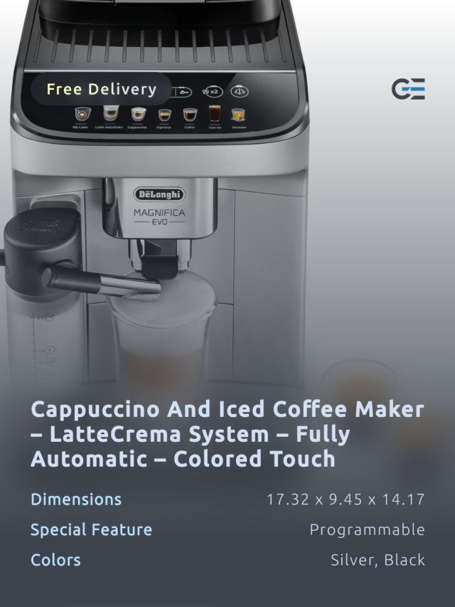 Cappuccino and Iced Coffee Maker – LatteCrema System – Fully Automatic – Colored Touch Control Display