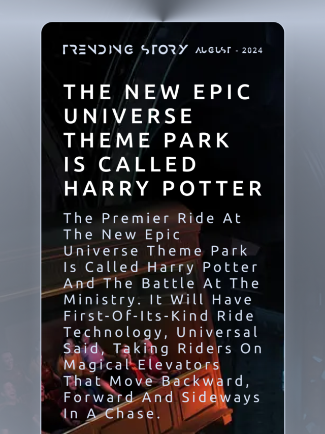 The New Epic Universe Theme Park is Called Harry Potter